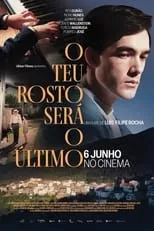 Película O Teu Rosto Será o Último