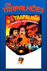 Película O Trapalhão no Planalto dos Macacos