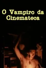 Lygia Reichenbach es  en O Vampiro da Cinemateca