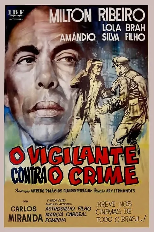 Stênio Garcia es  en O Vigilante Contra o Crime