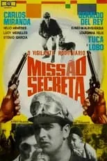 Película O Vigilante Rodoviário: Missão Secreta