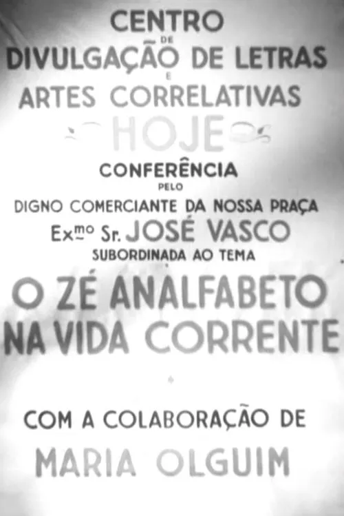 Póster de la película O Zé Analfabeto na Vida Corrente