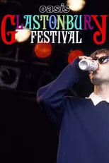 Paul McGuigan es  en Oasis: Glastonbury 1994