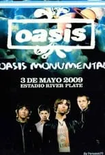 Poster de Oasis Monumental 2009