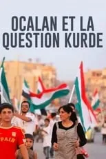 Película Ocalan et la question kurde