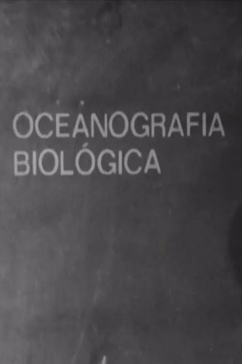 Eládio Clímaco es Narrator (voice) en Oceanografia Biológica