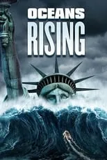 Póster de la película Oceans Rising