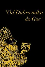 Don Hrvoje Katušic es Himself en Od Dubrovnika do Goe