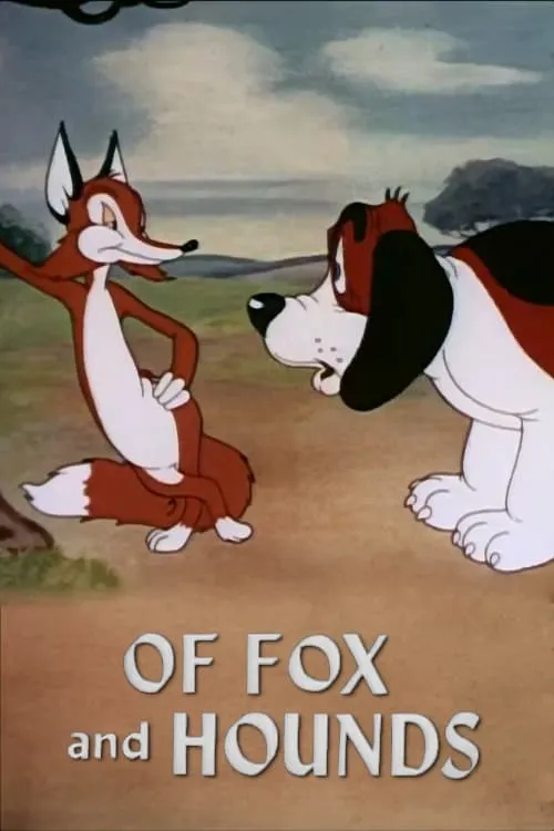 Tex Avery es Willoughby (voice) (uncredited) en Of Fox and Hounds