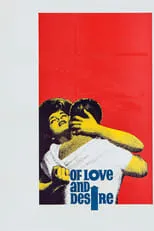 Póster de la película Of Love and Desire