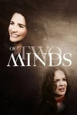 Elyse Mirto interpreta a Dana en Of Two Minds