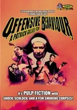 Película Offensive Behaviour