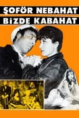 Película Şoför Nebahat Bizde Kabahat