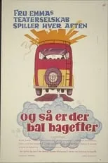 Película Og så er der bal bagefter