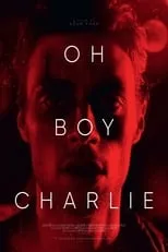 Poster de la película Oh Boy Charlie - Películas hoy en TV