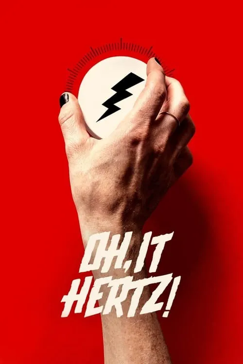 Póster de la película Oh, It Hertz!