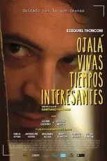 Poster de la película Ojalá vivas tiempos interesantes - Películas hoy en TV