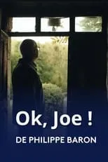 Arnaud Stéphan es Narrator (voice) en OK, Joe !