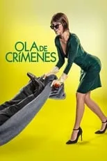 Poster de Ola de crímenes