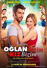 Portada de Oğlan Bizim Kız Bizim