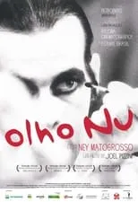 Poster de la película Olho Nu - Películas hoy en TV