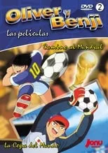 Portada de Oliver y Benji: Camino al Mundial