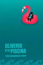 Poster de Oliverio y la piscina