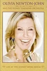 Poster de Olivia Newton-John and the Sydney Symphony Orchestra: Live at the Sydney Opera House