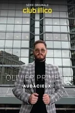 Olivier Primeau es Himself en Olivier Primeau : audacieux