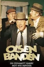 Película Olsenbanden og Dynamitt-Harry mot nye høyder