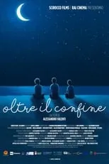 Película Oltre il confine