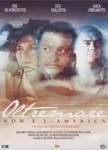 Película Oltremare - Non è l'America