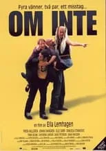 Poster de la película Om Inte - Películas hoy en TV