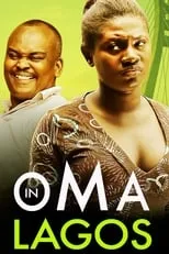 Martha Ankomah es  en Oma in Lagos I