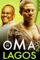 Martha Ankomah es  en Oma in Lagos II