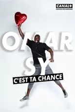 Película Omar Sy, c'est ta chance