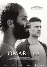 Poster de Omar ve Biz