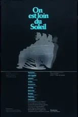 Película On est loin du soleil