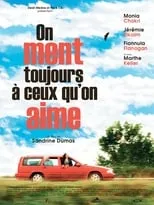 Poster de la película On ment toujours à ceux qu'on aime - Películas hoy en TV