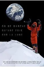 Película On ne marche qu'une fois sur la lune