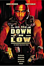 Andre Buckner es Damon en On the Down 'n Low