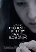 Milica Stefanovic es Marija en On the Other Side of the Pillow a Rose Was Blossoming