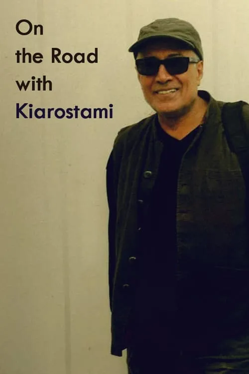 Póster de la película On the Road with Kiarostami