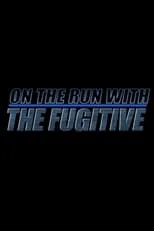 Andrew Davis es Self en On The Run With 'The Fugitive'