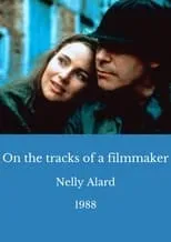 Nelly Alard interpreta a Nelly Alard en On the tracks of a filmmaker