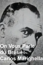 Che Guevara interpreta a Himself (archive footage) en On vous parle du Brésil : Carlos Marighella