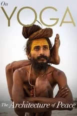 Poster de On Yoga the Architecture of Peace