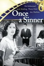 Nora Gordon interpreta a Mrs. Barker (uncredited) en Once a Sinner