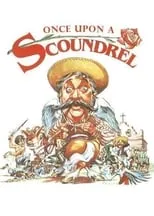 Xavier Marc interpreta a  en Once Upon a Scoundrel