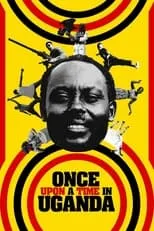 Poster de la película Once Upon a Time in Uganda - Películas hoy en TV